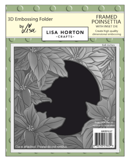 Lisa Horton - 3D Embossing Folder - Framed Poinsettia with inset die