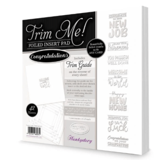 Hunkydory - Trim Me! Foiled Insert Pad Congratulations Silver