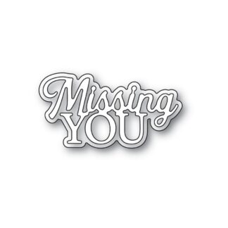 Memory Box - A120 Everyday Sentiments Missing You